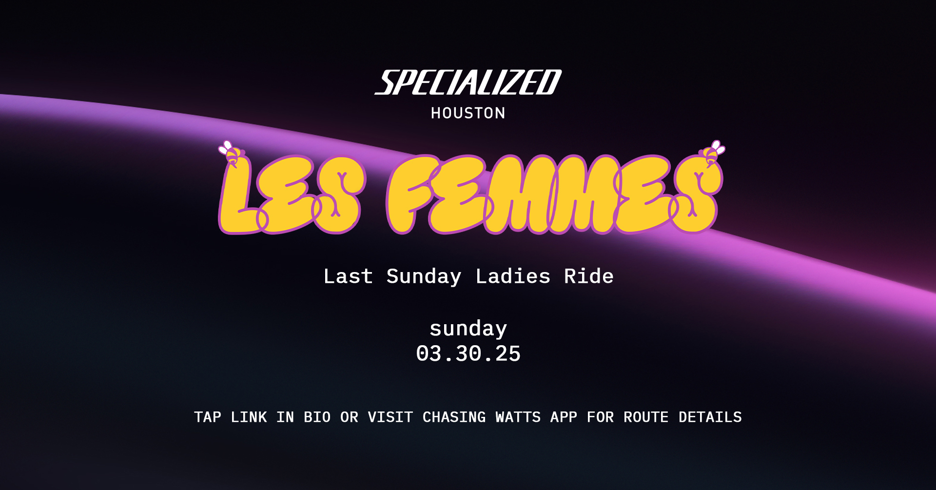 Chasing Watts | Specialized Houston - Last Sunday Ladies Ride